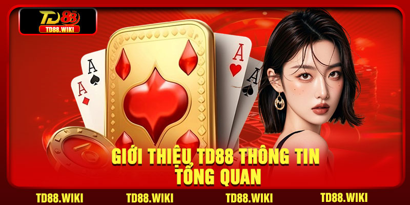 Giới thiệu TD88 thông tin tổng quan