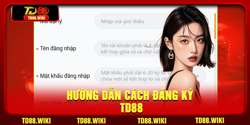 Hướng Dẫn Cách đăng ký TD88